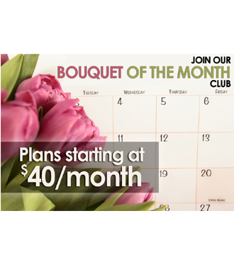 Bouquet of the Month Club