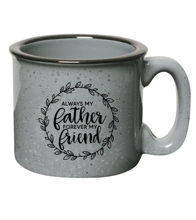 Dad - Forever My Friend 15oz Campfire Mug 